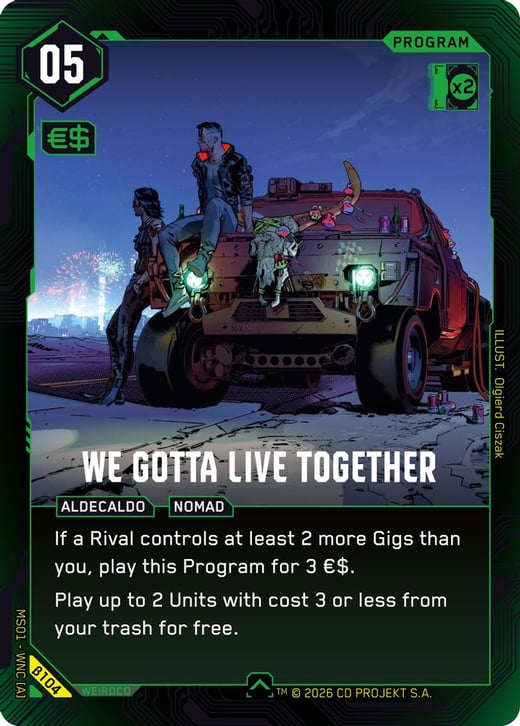 We Gotta Live Together β104 — Welcome to Night City — Beta