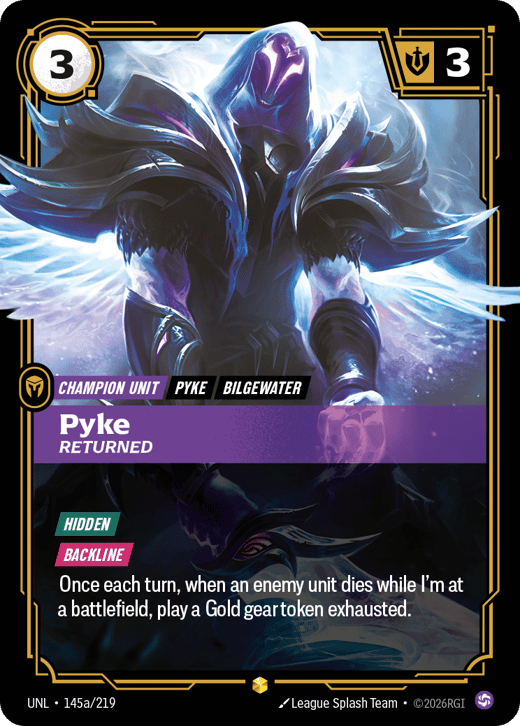 Pyke, Revenant UNL-145a/219 — Unleashed