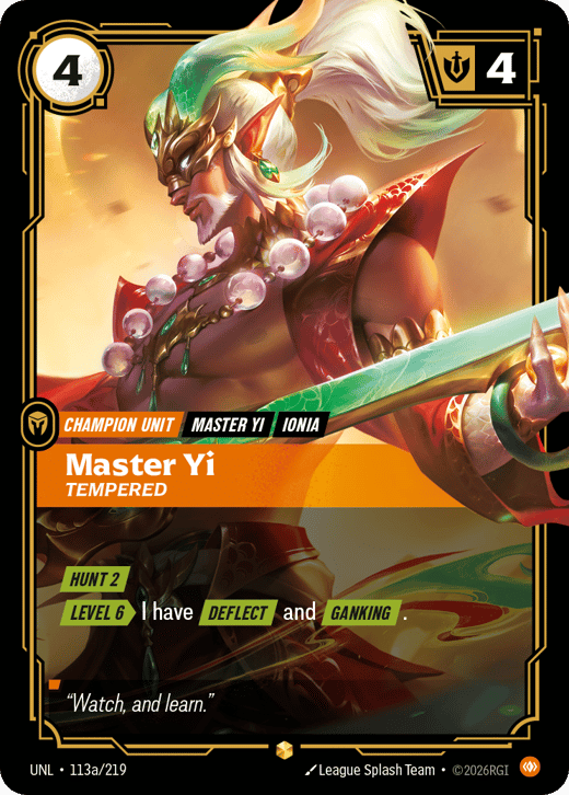 Maître YI, Affûté UNL-113a/219 — Unleashed