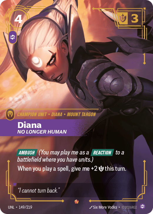 Diana, No Longer Human UNL-149/219 — Unleashed