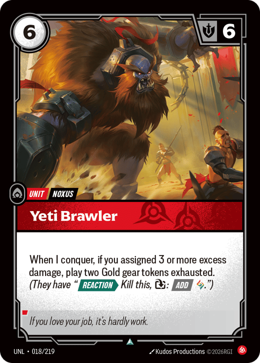 Yéti forcené UNL-018/219 — Unleashed