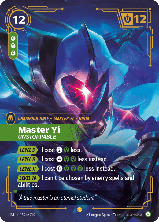 Master Yi, Unstoppable UNL-059a/219 — Unleashed